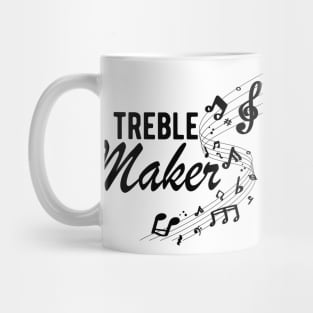 Music - Treble maker Mug